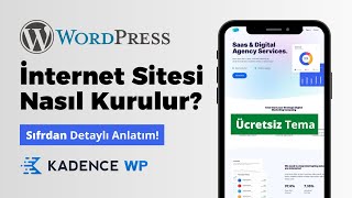 İnternet Sitesi Nasıl Kurulur? 2023 WordPress Ücretsiz Kadence Temasıy