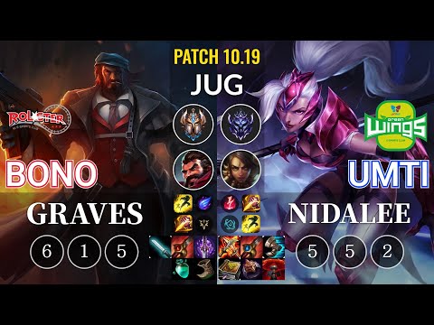 KT Bono Graves vs JAG UmTi Nidalee Jungle - KR Patch 10.19