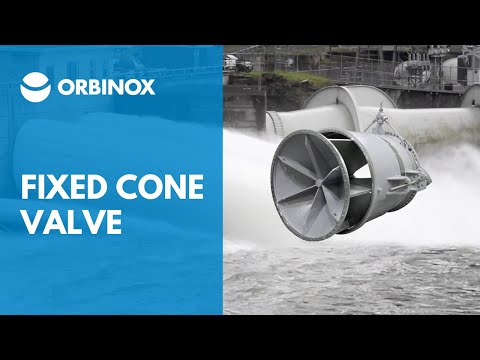 ORBINOX CH Fixed Cone Valve for Dams, Reservoirs & Hydro Solutions - Howell-Bunger discharge valve