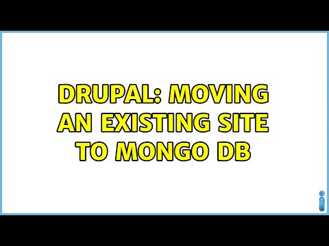 Drupal: Moving an existing site to Mongo DB (2 Solutions!!)