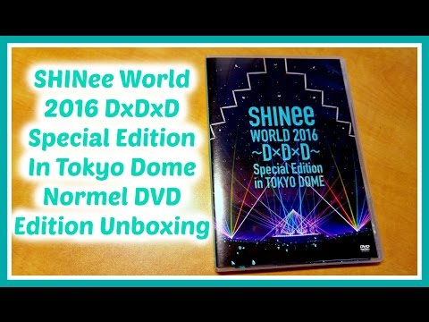 SHINee World 2016 DxDxD Special Edition In Tokyo Dome Normel DVD Edition Unboxing