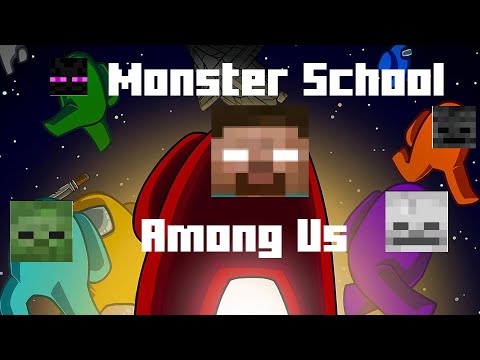 Minecraft Monster School: Among Us