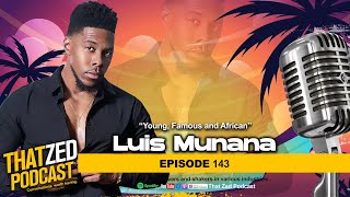 |TZP Ep143| Luis Munana on being sued by Bonang; Big Brother house sex; Family rejection, etc