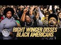 A Right Winger Says Black People Are The Problem And They Don T Want To Live Next To Us