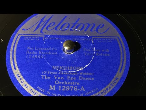The Van Eps Dance Orchestra - Neighbors - 78 rpm - Melotone M12976