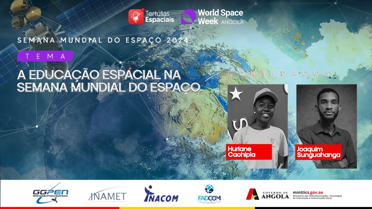 TERTÚLIAS ESPACIAIS T2, EP03 - SEMANA MUNDIAL DO ESPAÇO 2024