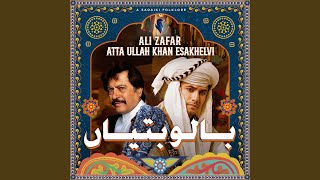 Balo Batiyan (feat Atta Ullah Khan Esakhelvi)