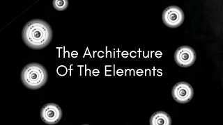 The Architecture of the Elements - Part 3 - Beryllium