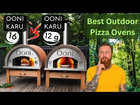 Ooni Karu 16 vs Karu 12G: Which Pizza Oven is Right for You?