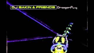 DJ Sakin & Friends - Dragonfly (Airplay Remix)