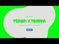 Fisher x Rihanna - Just Feels Tight x Don't Stop the Music (Balderik Mashup)