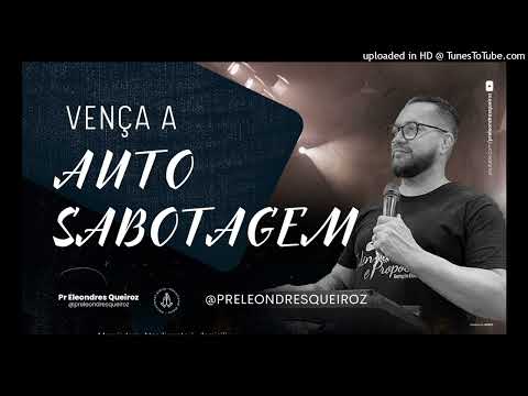 Devocional vença autosabotagem 17 Fev 23