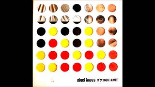 Nigel Hayes  -  Moving On