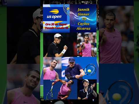 JANNIK SINNER VS CARLOS ALCARAZ - FINAL US OPEN 2025 SU SUPER TENNIS CHANNEL 64 ORE 20