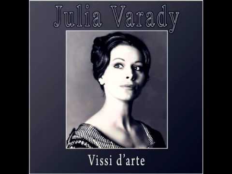 Vissi d'arte - Várady Júlia