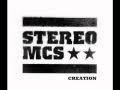 Stereo MC's - Creation 