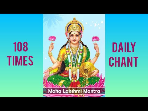 Lakshmi Mantra (Om Hring Shring Kreeng Shring Kreeng Kling Shring Mahalakshmi Mama Grihe)