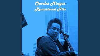 Love Chant (feat. Max Roach) (Remastered)