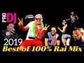 Compilation - Best of Rai 100% MiX By Dj Tahar Pro
