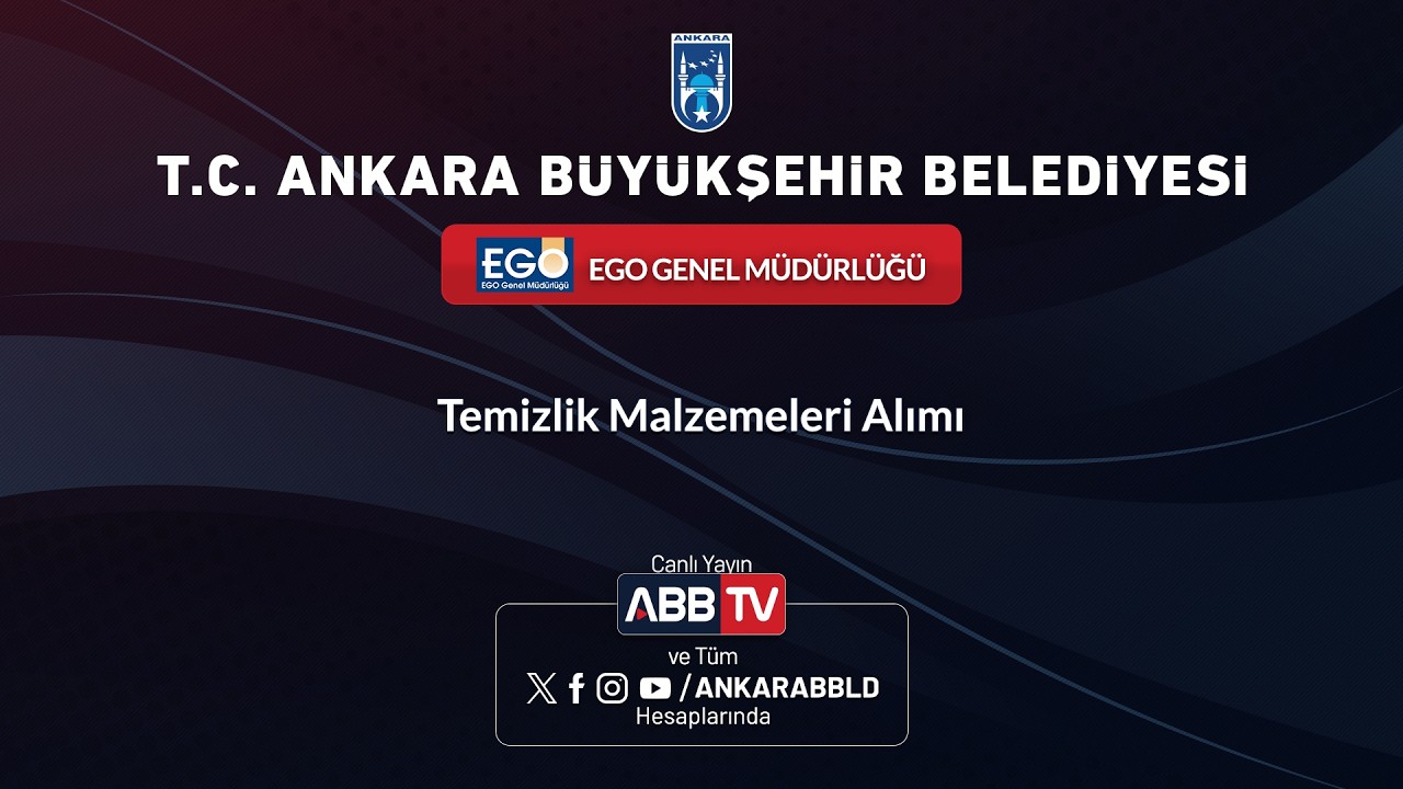 EGO GENEL MÜDÜRLÜĞÜ - Temizlik Malzemeleri Alımı