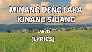 Download lagu Jarvis - minang deng laka kinang siuang (Lyrics) mp3