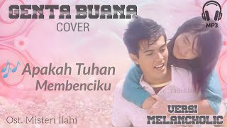 Download lagu Apakah Tuhan Membenciku ( COVER ) | Ost. Misteri Ilahi | Genta Buana mp3 Download lagu Apakah Tuhan Membenciku ( COVER ) | Ost. Misteri Ilahi | Genta Buana mp3