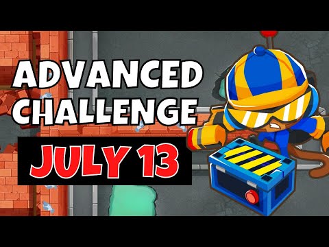 *OLD* BTD6 Advanced Challenge | wiat..... WAHT | 13.07.2022
