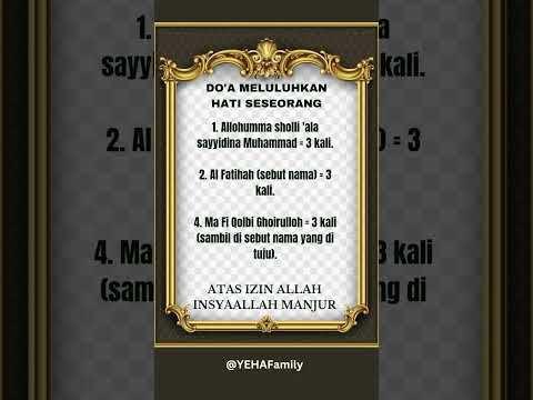 DO'A MELULUHKAN HATI SESEORANG