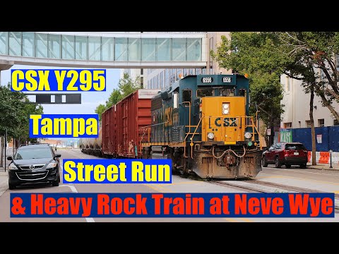 CSX Y295 street running downtown Tampa & a long heavy loaded rock train CSX L778 at Neve Wye N