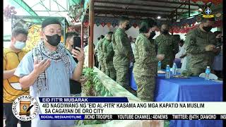 4ID nagdiwang ng Eid Al-Fitr kasama ang mga kapatid na Muslim sa Cagayan de Oro