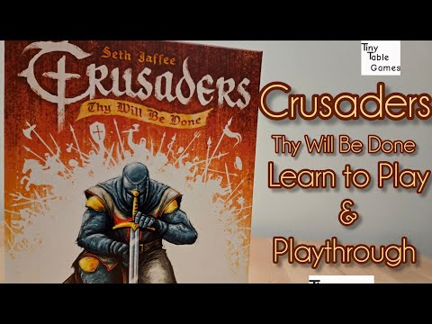 Crusaders Thy Will Be Done Boardgame Playthrough and Learn to Play