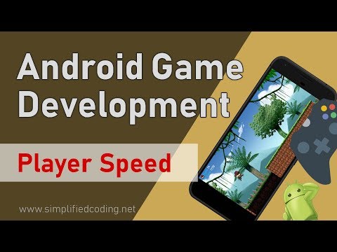15 Android Game Development Tutorial Increasing Player Speed