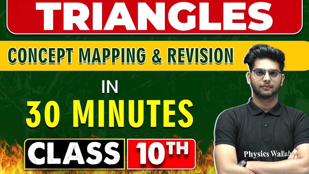 TRIANGLES in 30 Minutes || Mind Map Series for Class 10th