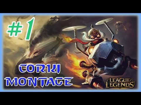 Corki Montage #1 - League of Legends Montage - KGameplay