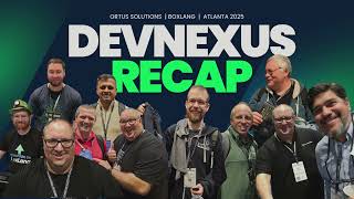 Devnexus 2025  - Recap! 🚀