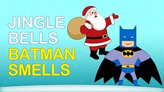 JINGLE BELLS (BATMAN SMELLS!) | Christmas Songs | Nursery Rhymes TV | English Songs For Kids
