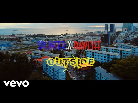 Splinter ft Raw Lyfe - OutSide (Official Music Video)