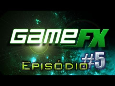 GameFX #5 - Games & Entretenimento