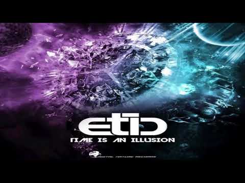 ETIC - Time Is An Illusion (Original Mix)