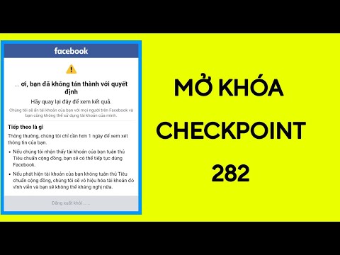 MỞ KHÓA FACEBOOK BỊ CHECKPOINT 282 ĐƠN GIẢN 2022| Unlock disabled FACEBOOK