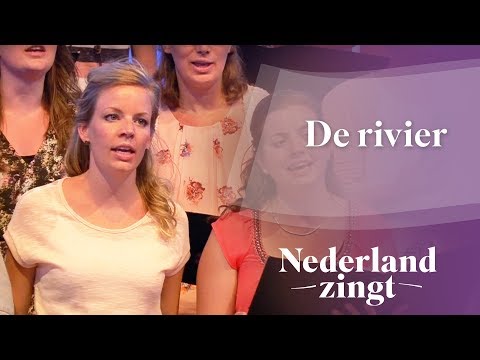 De rivier - Nederland Zingt