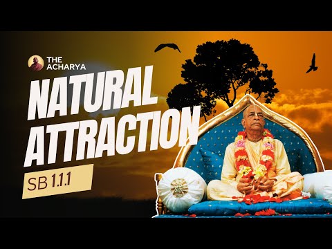 Natural Attraction | SB 1.1.1 | London, England | Srila Prabhupada