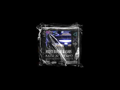 Marco Bartoli x Eshos - Κάτω Χι Τρίγωνο (prod. Sickside)