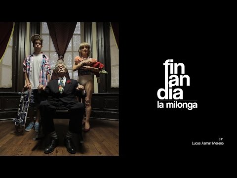 La Milonga (videoclip) - FINLANDIA