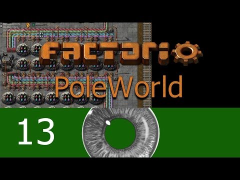 Factorio Poleworld E13