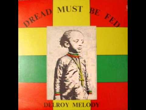 Delroy Melody - I Man Feel Irie (197X)