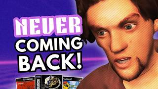 Video Games That'll NEVER Come Back