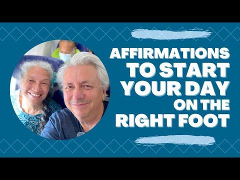 Affirmations to Start Your Day on the Right Foot - YouTube