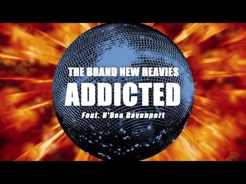 The Brand New Heavies - Addicted - New Music 2012
