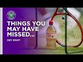 Things You May Have Missed | Day Eight | Wimbledon 2021